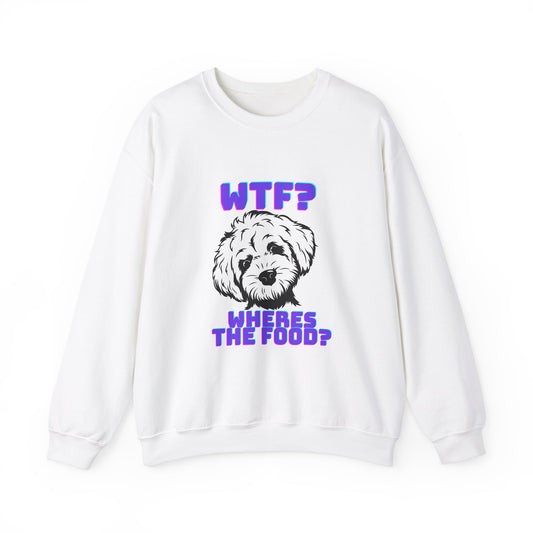 wtf wheres the food poodle Crewneck Sweatshirt