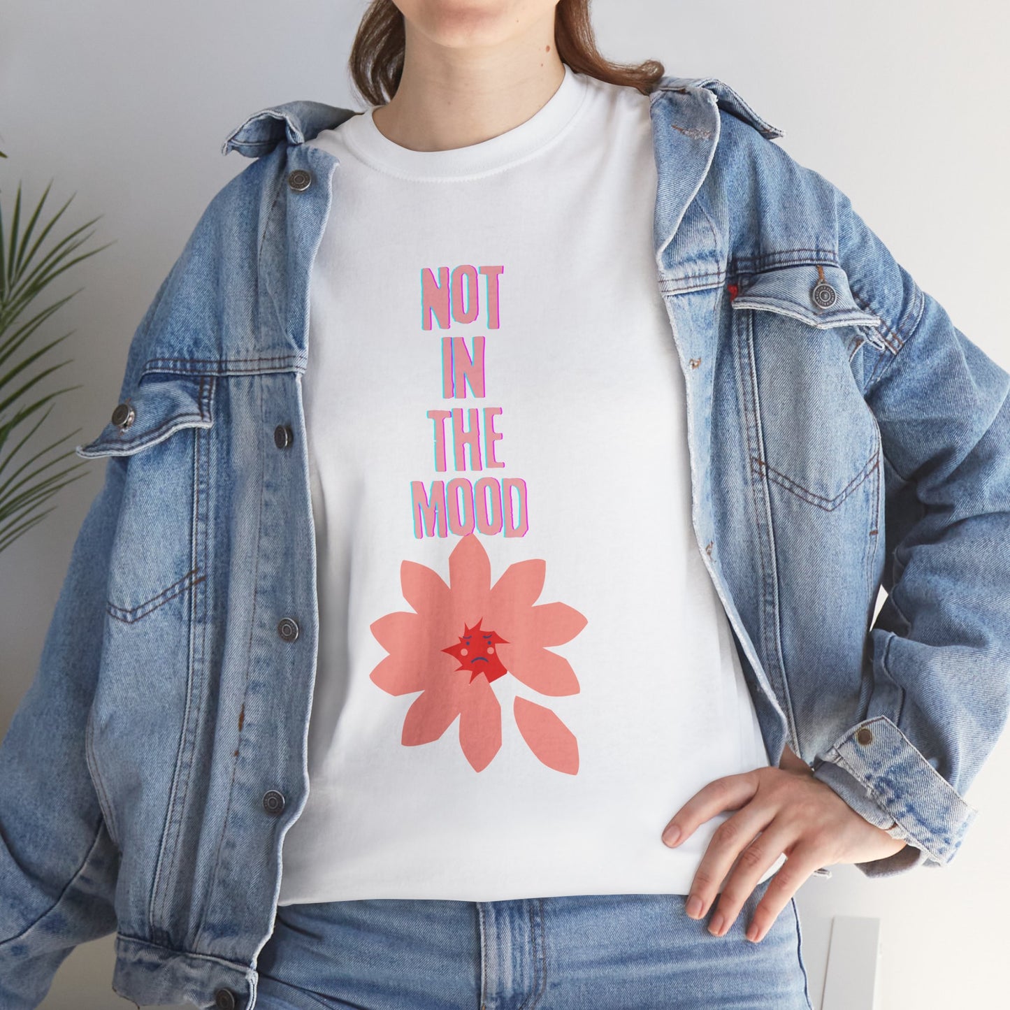 not in the mood t shirt woman